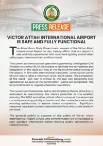 VICTOR ATTAH INTERNATIONAL AIRPORT IS SAFE AND FULLY FUNCTIONAL